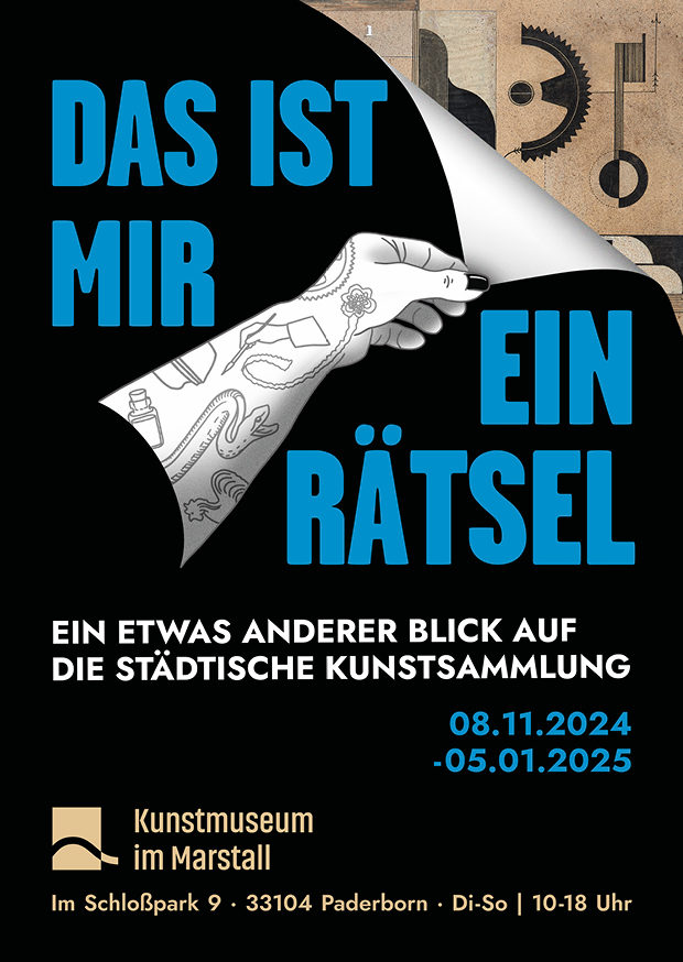 Plakat zur Ausstellung: Das ist mir ein Rätsel: Di-So 10-18 Uhr. Im Kunstmuseum im Marstall